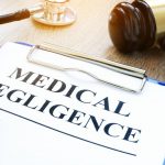 Do You Have a Medical Malpractice Case: Here are Signs to Watch Out For